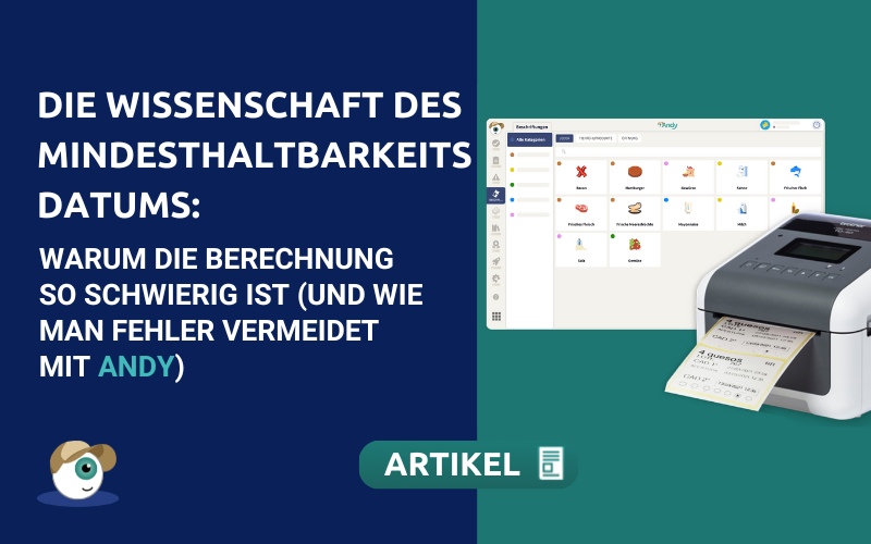 Die Wissenschaft des Mindesthaltbarkeitsdatums: Warum die Berechnung so schwierig ist (und wie man Fehler vermeidet)