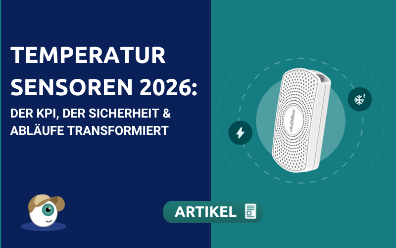 Temperatursensoren 2026: Der KPI, der Sicherheit & Abläufe transformiert