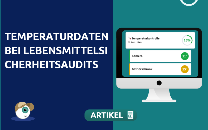Temperaturdaten bei Lebensmittelsicherheitsaudits